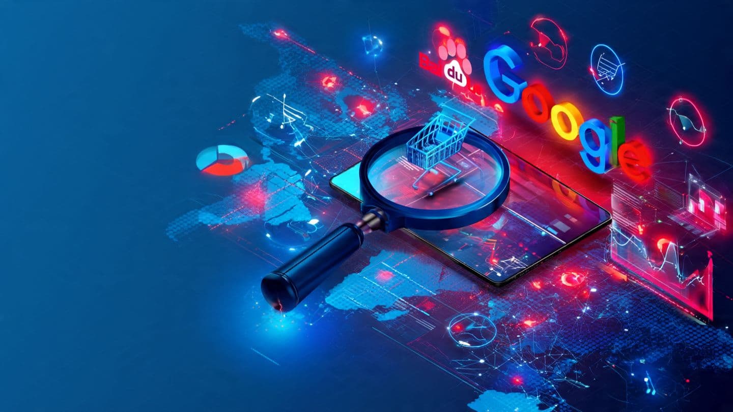 Google and Baidu SEO for Cross-Border E-commerce: A Dual-Strategy Guide